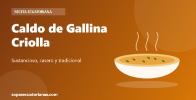 Caldo de Gallina Criolla