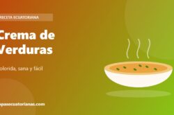 Crema de Verduras - receta ecuatoriana
