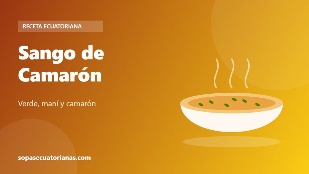 Sango de Camarón - receta ecuatoriana