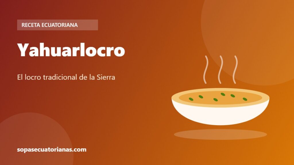 Yahuarlocro - receta ecuatoriana
